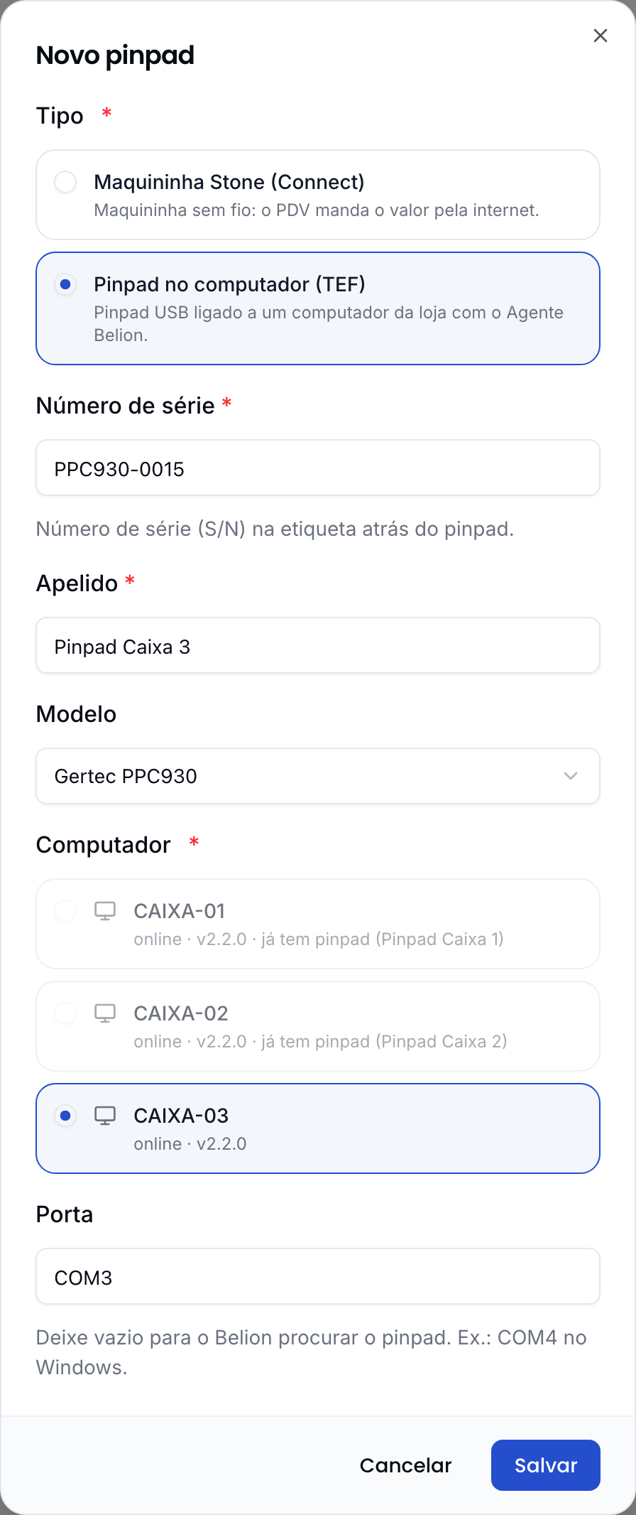 Formulário Novo pinpad com o tipo Pinpad no computador (TEF), número de série, apelido, modelo, computador e porta