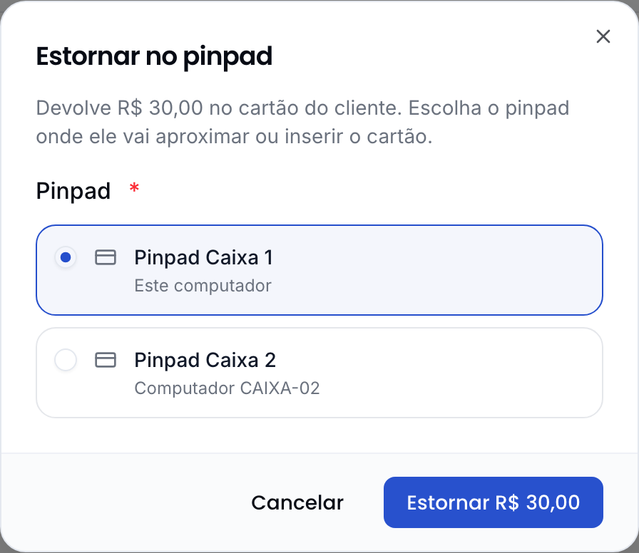 Janela Estornar no pinpad com a escolha do pinpad e o botão de estornar o valor